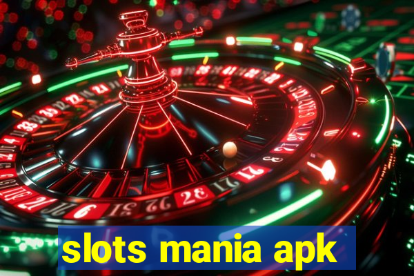 slots mania apk